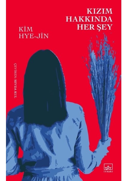Kızım Hakkında Her Şey - Kim Hye - Jin