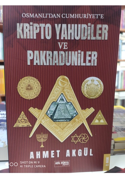 Osmanlı'dan Cumhuriyet'e Kripto Yahudiler ve Pakraduniler