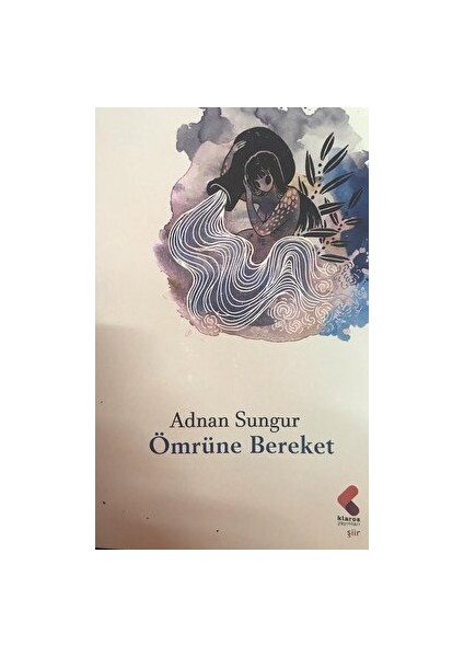 Ömrüne Bereket - Adnan Sungur