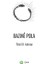Bazine Pola 1
