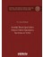 Verildiği Ülkede Iptal Edilen Yabancı Hakem Kararlarının Tanınması ve Tenfizi Istanbul Üniversitesi Hukuk Fakültesi Özel Hukuk Doktora Tezleri Dizisi No: 36 1