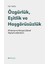 Özgürlük, Eşitlik ve Hoşgörüsüzlük 1