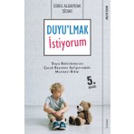 Duyulmak İstiyorum - Kişisel Gelişim ve İletişim Konulu Kitap 