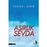 Asırlık Sevda - Sabahat Şahin