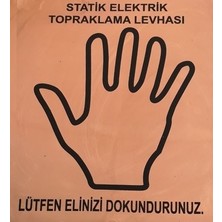 İkaz Antistatik Topraklama Levhası