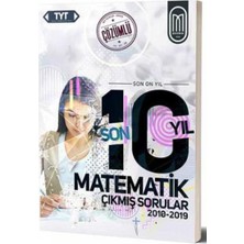 Meg Tyt Matematik Son 10 Yıl Çözümlü Çıkmış Sorular-2010-2019