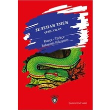 Yeşil Yılan / Rusça  Türkçe Bakışımlı Hikayeler