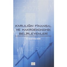 Karlılığın Finansal Ve Makroekonomik Belirleyenleri - İsmail Erkan Çelik