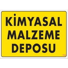 Ennalbur Dek FL792 Kimyasal Malzeme Deposu Uyarı Levhası 25 x 35 cm
