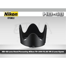 Tewise Nikon Hb-48 Parasoley 70-200 mm F2.8g Ed Vr II Lens Uyumlu