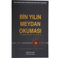 Bin Yılın Meydan Okuması (Ergenekon' A Giriş) - Mümtaz Can