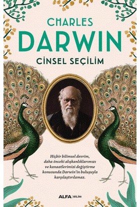 Cinsel Seçilim - Charles Darwin