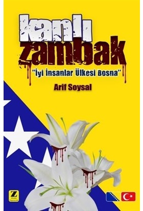 Kanlı Zambak - Arif Soysal