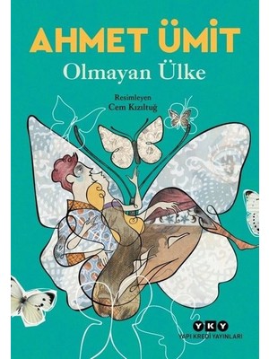 Yapı Kredi Yayınları Olmayan Ülke - Ahmet Ümit