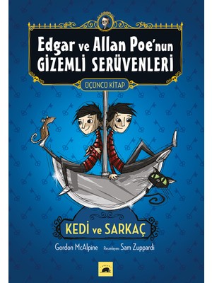 Edgar Ve Allan Poe’ Nun Gizemli Serüvenleri: 3 Kedi Ve Sarkaç-Gordon Mcalpine