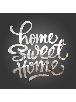 Dez Home Sweet  Home Akrilik Duvar Aynası