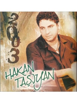 Hakan Taşıyan ‎– 2003 CD