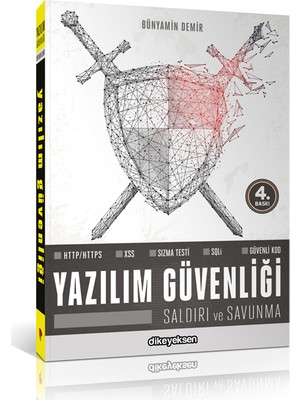 Dikeyeksen Yayın Dağıtım Yazılım Güvenliği Saldırı ve Savunma - Bünyamin Demir