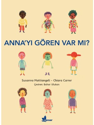 Anna’yı Gören Var Mı? - Susanna Mattiangeli