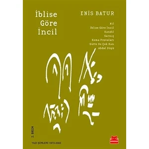 İblise Göre İncil - Enis Batur