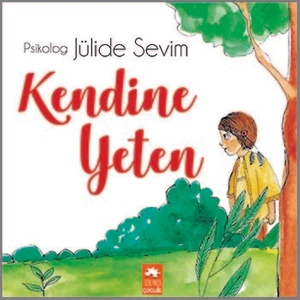 Kendine Yeten - Jülide Sevim