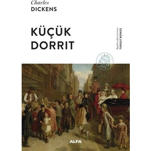 Küçük Dorrit - Charles Dickens