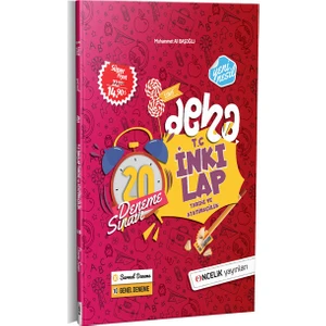 Öncelik Yayınları Deha 8. Sınıf T.C. İnkılap Tarihi ve Atatürkçülük 20 Deneme Sınavı
