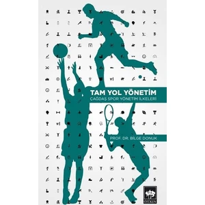 Tam Yol Yönetim - Bilge Donuk