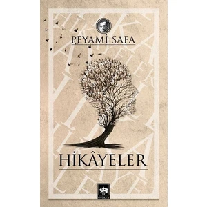 Hikayeler - Peyami Safa