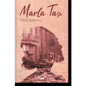 Marla Taşı - İpek Arman