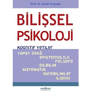 Bilişsel Psikoloji - İsmet Kırpınar  