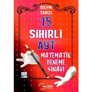 Gür Yayınları 15 Sihirli AYT  Deneme