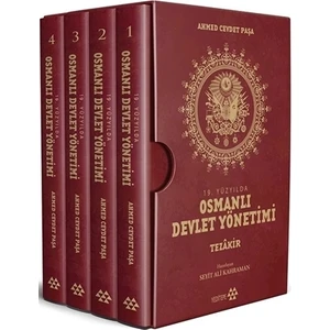 19. Yüzyılda Osmanlı Devlet Yönetimi Tezakir (Takım 4 Cilt ) - Ahmed Cevdet Paşa
