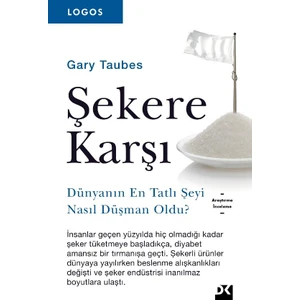 Şekere Karşı - Gary Taubes