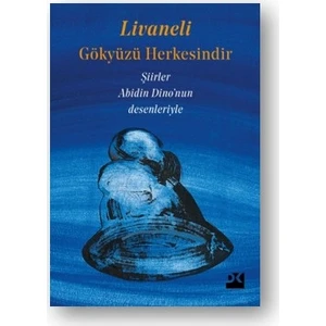 Gökyüzü Herkesindir - Zülfü Livaneli
