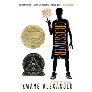 The Crossover - Kwame Alexander
