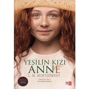 Yeşilin Kızı Anne - L. M. Montgomery