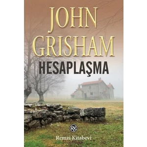 Hesaplaşma - John Grisham