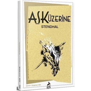 Aşk Üzerine - Stendhal