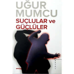 Suçlular Ve Güçlüler-Uğur Mumcu