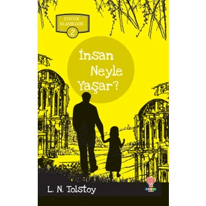 Insan Ne Ile Yaşar - L.n.tolstoy