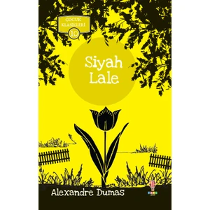 Siyah Lale - Alexandre Dumas