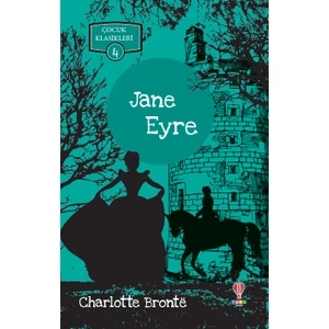 Jane Eyre - Charlotte Brontë