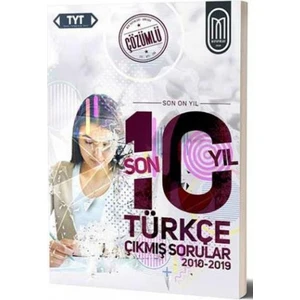 Meg Tyt Türkçe Son 10 Yıl Çözümlü Çıkmış Sorular-2010-2019