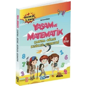 Enpro İlkokul 3. Sınıf 2. Kitap-Çarpma Bölme Kesirler Geometri-Yaşam Ve Matematik-Yeni - İdil Ayyürek