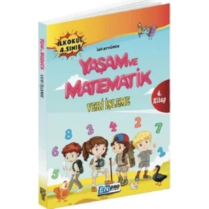 Enpro İlkokul 4. Sınıf 4. Kitap-Veri İşleme-Yaşam Ve Matematik-Yeni - İdil Ayyürek