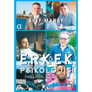 Erkek Psikolojisi - Akif Manaf