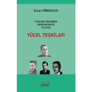 Yücel Teşkilatı - Ercan Türksoylu