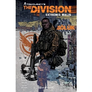 Bölük: Bir Tom Clancy'S The Division Çizgi Romanı - Christofer Emgard