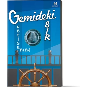 Gemideki Sır - Nefise Eken